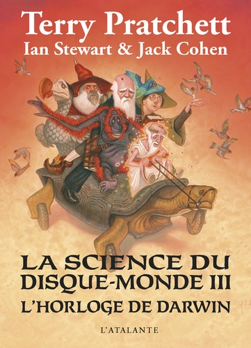 La science du Disque-monde Tome 3 L'horloge de Darwin