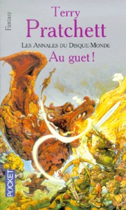Terry Pratchett - Les annales du Disque-monde : Au guet !.