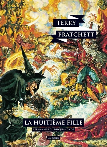 Les annales du Disque-Monde Tome 3 La Huitième Fille