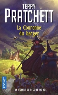 Terry Pratchett - Les annales du Disque-Monde Tome 41 : La couronne du berger.