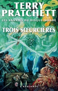 Téléchargement gratuit de manuels DJVU FB2 Les Annales Du Disque-Monde : Trois Soeurcieres par Terry Pratchett DJVU FB2 9782367930732