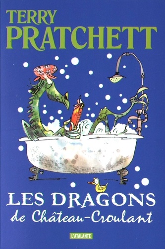 Terry Pratchett - Les dragons de Château-Croulant - Et autres histoires.