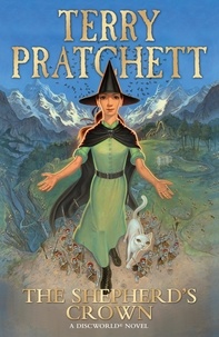 Terry Pratchett - The Shepherd's Crown - A Discworld Novel, Volume 41.