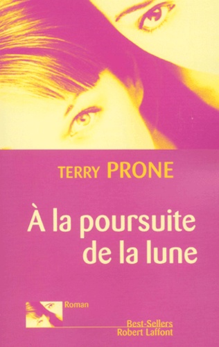Terry Prone - A La Poursuite De La Lune.