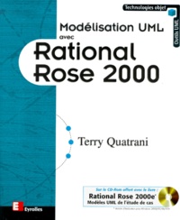 Terry Quatrani - Modelisation Uml Avec Rational Rose 2000. Avec Cd-Rom.