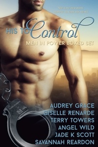  Terry Towers et  Audrey Grace - His To Control Boxed Set.