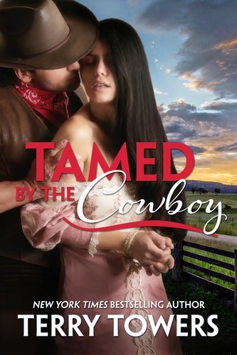  Terry Towers - Tamed By The Cowboy.