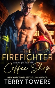  Terry Towers - The Firefighter and the Girl from the Coffee Shop.
