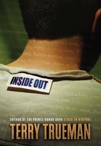 Terry Trueman - Inside Out.