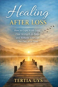 Healing After Loss