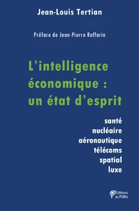 L'intelligence économique : un état d’esprit