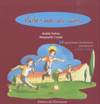 Parle-moi des saints