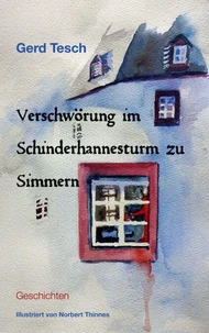 Verschwörung im Schinderhannesturm zu Simmern