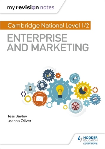 My Revision Notes: Cambridge National Level 1/2 Enterprise and Marketing