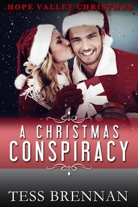  Tess Brennan - A Christmas Conspiracy - Hope Valley Christmas.