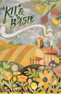  Tess Carletta - Kit &amp; Basie - Tales From Long Lily, #1.