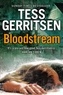 Tess Gerritsen - Bloodstream.