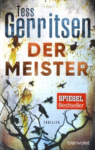 Tess Gerritsen - Der Meister.