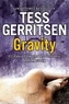Tess Gerritsen - Gravity.