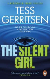 Tess Gerritsen - The Silent Girl.