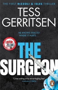 Tess Gerritsen - The Surgeon - (Rizzoli &amp; Isles series 1): From the Sunday Times bestselling author.