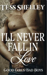 I’ll Never Fall In Love
