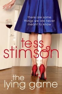 Tess Stimson - The Lying Game.