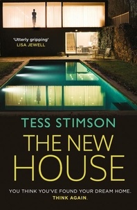 Tess Stimson - The New House.