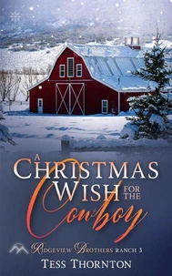 A Christmas Wish for the Cowboy
