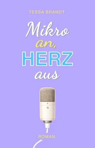 Mikro an, Herz aus