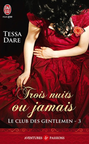 Le club des gentlemen Tome 3 Trois nuits ou jamais