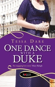 Tessa Dare - One Dance With a Duke: A Rouge Regency Romance.