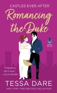 Tessa Dare - Romancing the Duke - Castles Ever After.