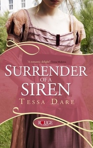 Tessa Dare - Surrender of a Siren: A Rouge Regency Romance.