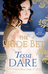 Tessa Dare - The Bride Bet.