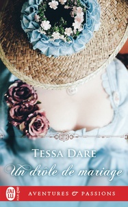 Tessa Dare - Un drôle de mariage.