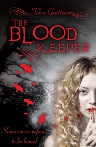 Tessa Gratton - Blood Keeper.