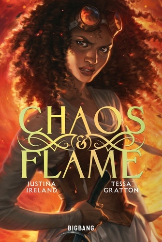 Chaos & Flame - Tome 1. Chaos & Flame, T1