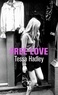 Tessa Hadley - Free love.