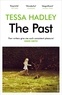 Tessa Hadley - The Past.