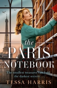 Tessa Harris - The Paris Notebook.