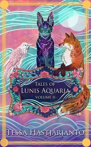Tales of Lunis Aquaria Volume 2