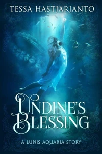 Undine's Blessing