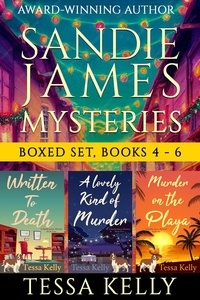  Tessa Kelly - Sandie James Mysteries Boxed Set, Books 4 - 6 - A Sandie James Mystery, #8.