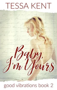 Baby, I'm Yours