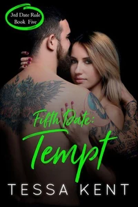 Third Date Rule: Tempt