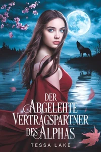 Der abgelehnte Vertragspartner des Alphas