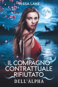 Il compagno contrattuale rifiutato dell'Alpha