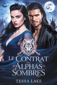 Le Contrat des Alphas Sombres