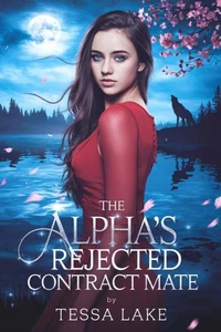 The Alpha’s Rejected Contract Mate